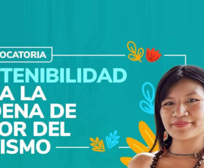 Foto de portada de la convocatoria SOSTENIBILIDAD PARA LA CADENA DE VALOR DEL TURISMO